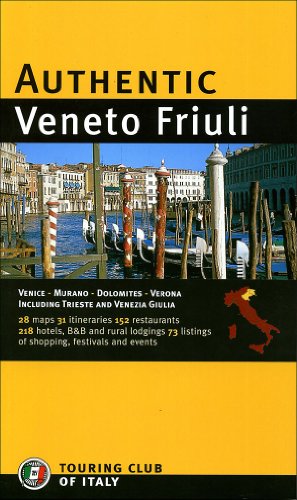 Beispielbild fr Authentic Veneto Friuli (Authentic Italy) zum Verkauf von SecondSale