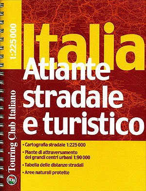 Italy Road Atlas (9788836537884) by Touring Club Italiano