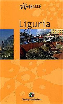 9788836540631: Liguria. Ediz. illustrata (Tracce)