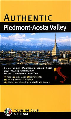 9788836541324: Authentic Piedmont-Aosta Valley (Authentic Italy)