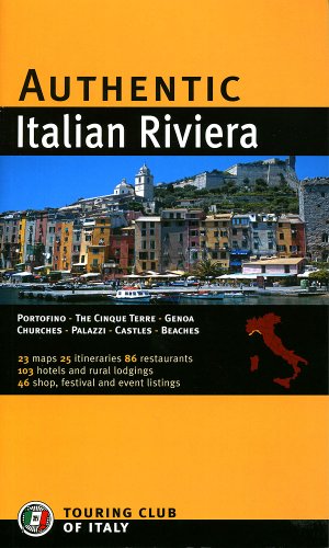 Imagen de archivo de Authentic Italian Riviera (Authentic Italy) a la venta por Blue Vase Books