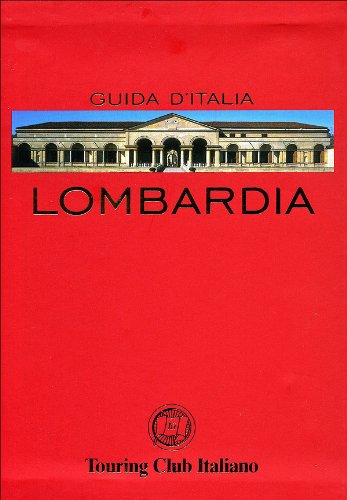 9788836545599: Lombardia (Guide rosse)