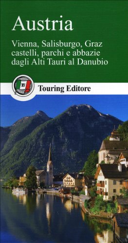 Austria (Guide verdi d'Europa) - aa.vv.