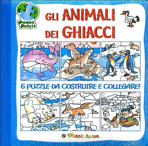 Beispielbild fr Gli animali dei ghiacci. Libro puzzle zum Verkauf von medimops