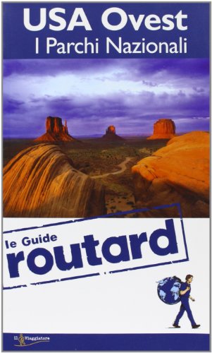 9788836555925: USA Ovest. I parchi nazionali (Guide Routard. Mondo)