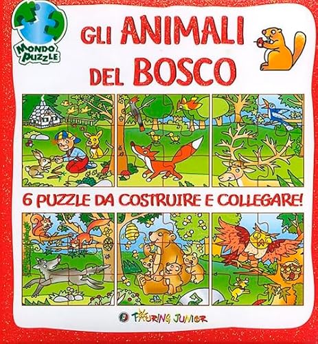 Beispielbild fr Gli animali del bosco. Libro puzzle. Ediz. illustrata zum Verkauf von medimops