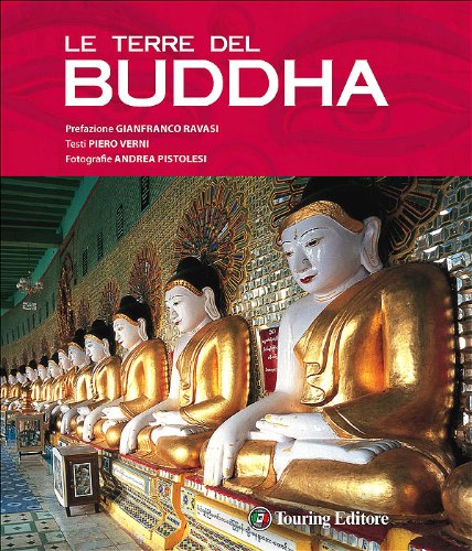 9788836562169: Le terre del Buddha (Divulgazione e illustrati Touring)