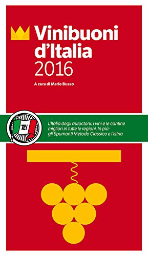 Beispielbild fr Vini buoni d'Italia 2016 zum Verkauf von medimops