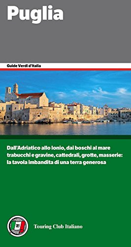 9788836568215: La Puglia (Guide verdi d'Italia)