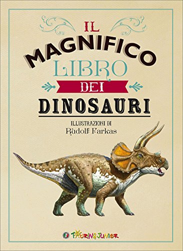 Imagen de archivo de Il magnifico libro dei dinosauri a la venta por WorldofBooks