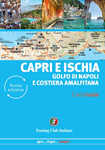 Stock image for Capri e Ischia. Golfo di Napoli e Costiera amalfitana. Nuova ediz. (I) for sale by Brook Bookstore