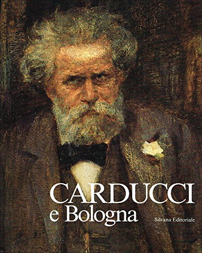 Imagen de archivo de Carducci e Bologna. a la venta por FIRENZELIBRI SRL