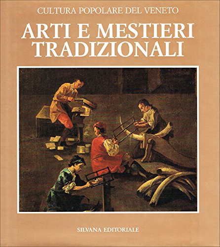 Arti e Mestieri Tradizionali