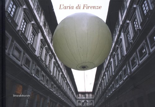 9788836606023: L'aria di Firenze. Ediz. italiana, francese e inglese