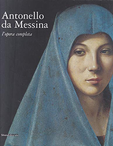 Beispielbild fr Antonello da Messina: L'opera Completa zum Verkauf von KUNSTHAUS-STUTTGART