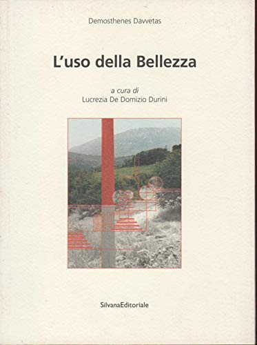 Demostenes Davvetas. L'uso della bellezza (9788836608058) by De Domizio Durini Lucrezia