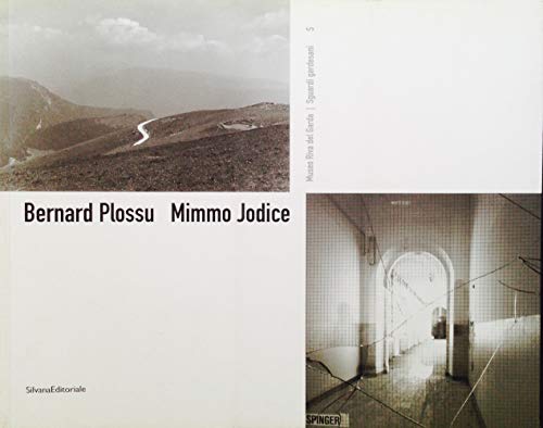 Stock image for Bernard Plossu and Mimmo Jodice: Sguardigardesani for sale by Y-Not-Books