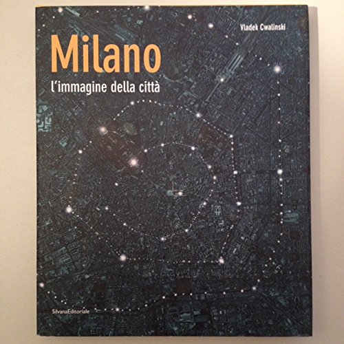 Stock image for Milano. L'immagine della citt. for sale by Buchhandlung&Antiquariat Arnold Pascher
