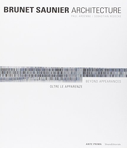 The Architecture of Brunet and Saunier (English and Italian Edition) (9788836610211) by ARDENNE PAUL; REDECKE SEBASTIAN