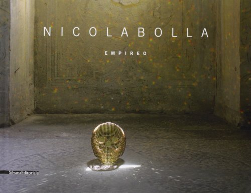 Nicola Bolla: Empireo (English and Italian Edition) (9788836610563) by Beatrice, Luca