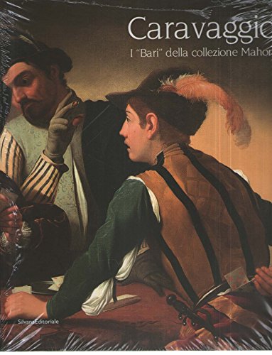 Caravaggio: The Card-sharps of the Mahon Collection (Italian and English Edition) (9788836611133) by D. Benati, A. Paolucci