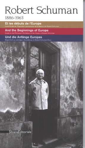 9788836613670: Robert Schuman, 1886-1963 - et les dbuts de l'Europe