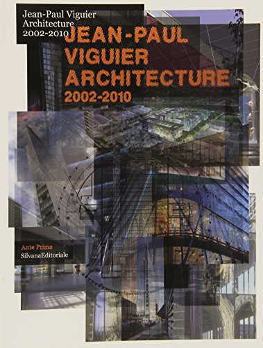 9788836616121: Jean-Paul Viguier. Architecture 2002-2010. Ediz. multilingue