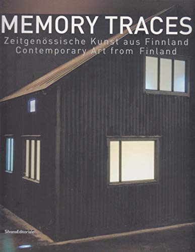 Memory Traces: Contemporary Art from Finland (9788836616244) by Reifenscheid, Beate
