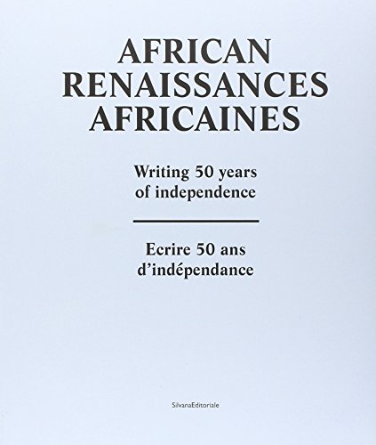 9788836616916: Renaissances africaines - crire 50 ans d'indpendance