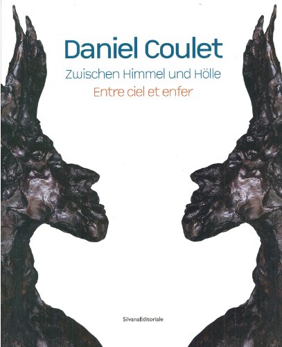 Daniel Coulet - zwischen Himmel und HÃ¶lle (9788836616923) by [???]