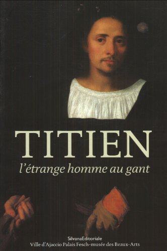 9788836617197: Titien. L'trange homme au gant. Ediz. illustrata