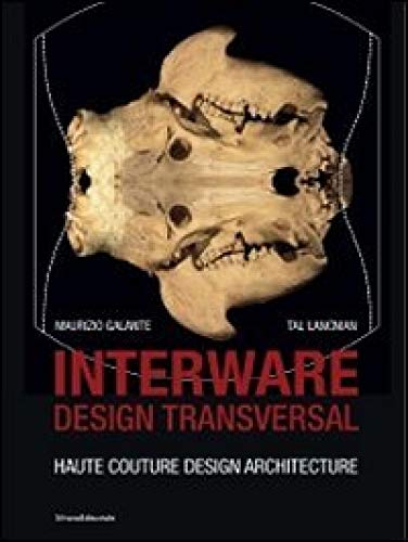 Stock image for Interware, design transversal : Haute couture design architecture for sale by medimops