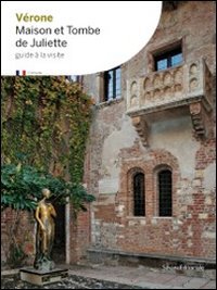 Stock image for Verona: Juliet's Tomb for sale by Goldstone Books