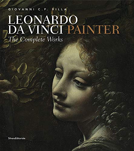 Stock image for Leonardo da Vinci: Painter: The Complete Works for sale by Half Price Books Inc.