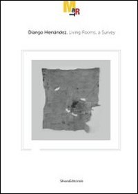 Stock image for DIANGO HERNANDEZ : Living Rooms, a Survey for sale by Karen Wickliff - Books