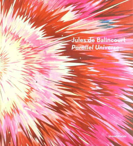 JULES DE BALINCOURT: PARALLEL UNIVERSE.