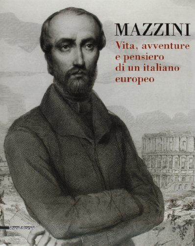 Beispielbild fr Mazzini. Vita, Avventure e Pensiero Di Un Italiano Europeo zum Verkauf von Il Salvalibro s.n.c. di Moscati Giovanni