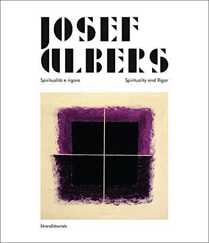 Beispielbild fr Josef Albers: Spirituality and Rigor zum Verkauf von ThriftBooks-Atlanta