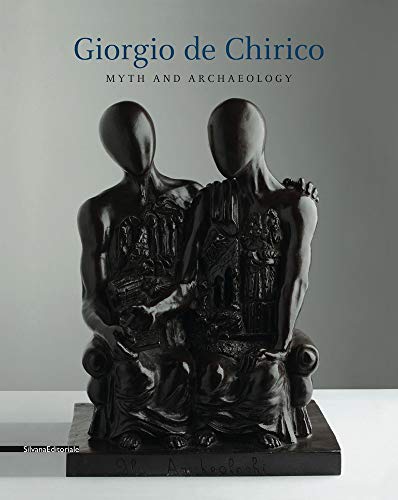Stock image for Giorgio De Chirico: Myth and Archaelogy for sale by Revaluation Books
