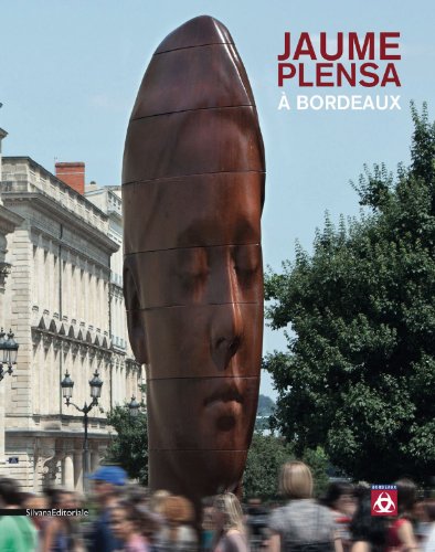 Imagen de archivo de Jaume Plensa: A Bordeaux a la venta por ANARTIST