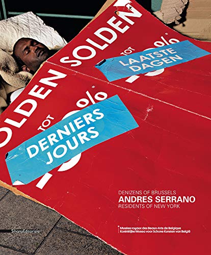 Beispielbild fr Denizens of Brussels [Paperback] Serrano, Andres and Draguet, Michel (Italian) zum Verkauf von Brook Bookstore