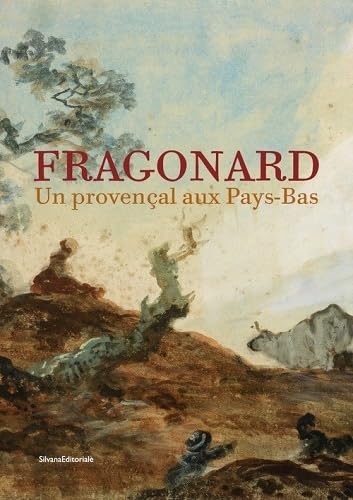 Stock image for Fragonard, un provencal aux Pays-Bas for sale by Ammareal