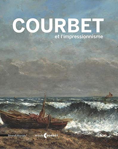 9788836633425: Courbet et l'impressionnisme