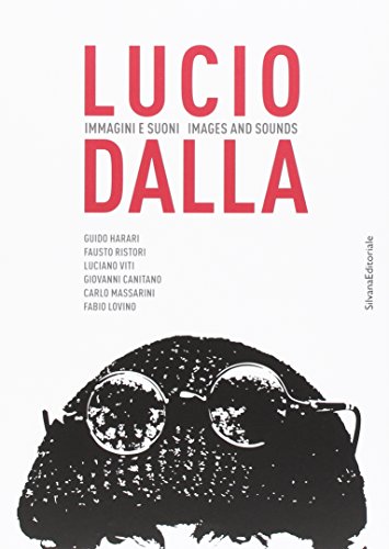 Beispielbild fr Lucio Dalla: Images & Sounds zum Verkauf von libreriauniversitaria.it