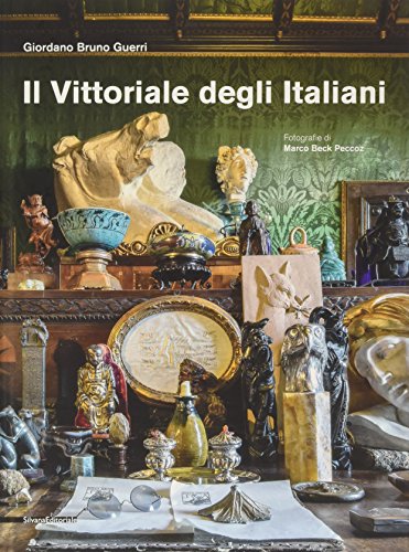 Stock image for Il Vittoriale degli italiani. Ediz. illustrata for sale by medimops