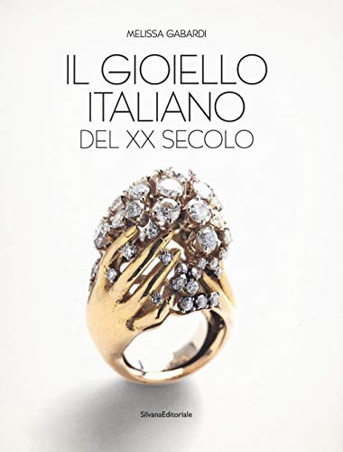 Stock image for Il gioiello italiano del XX secolo for sale by Revaluation Books