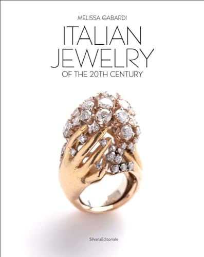 Stock image for Italian Jewelry of the 20th Century for sale by Midtown Scholar Bookstore