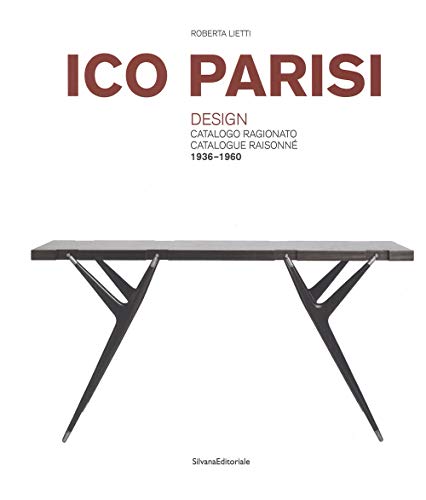 9788836635481: Ico Parisi: Design Catalogue Raisonn