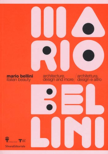 Stock image for Mario Bellini Italian Beauty Architecture, Design, and More for sale by PBShop.store US