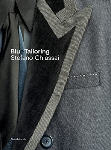 9788836646975: BlueTailoring. Stefano Chiassai. Ediz. italiana e inglese